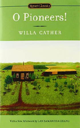 the intense relationship with the farmlands in o pioneers a novel by willa cather Stepp english iii: lit test 4 o pioneers by willa cather what author explored the complex relationship between the shaping power of the imagination and. the intense relationship with the farmlands in o pioneers a novel by willa cather Stepp english iii: lit test 4 o pioneers by willa cather what author explored the complex relationship between the shaping power of the imagination and.